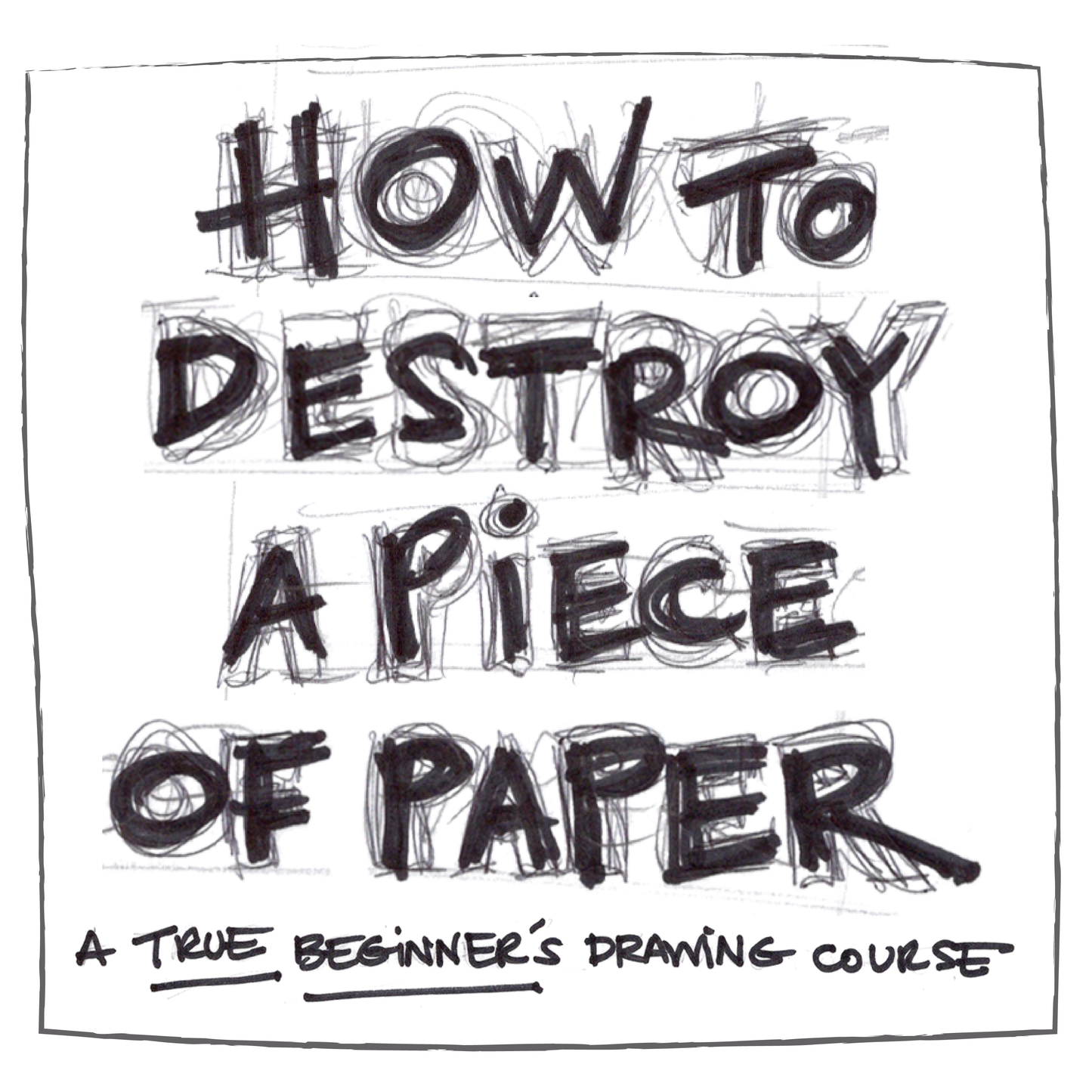 How To Destroy A Piece of Paper
